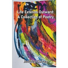 (英文圖書)Life Extends Outward: A Collection of Poetry 平裝版, Cyberwit.Net, 英文