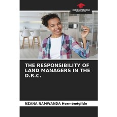 (英文圖書)The Responsibility of Land Managers in the D.R.C. 平裝版, Our Knowledge Publishing, 英文