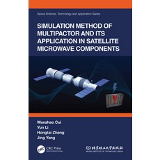 (영문도서) Simulation Method of Multipactor and Its Application in Satellite Microwave Components Paperback, CRC Press, English, 9781032039305