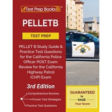 PELLETB Test Prep: PELLET B Study Guide and Practice Test Questions for the California Police Office... Paperback, Test Prep Books, English, 9781628458626