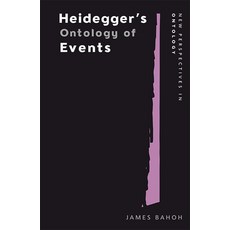Heidegger's Ontology of Events Hardcover, Edinburgh University Press