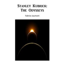 (영문도서) Stanley Kubrick: The Odysseys Paperback, Book Case Engine, English, 9781628480795