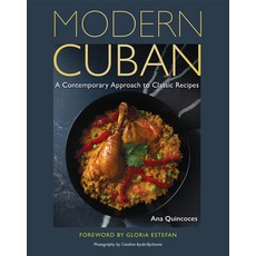 (영문도서) Modern Cuban: A Contemporary Approach to Classic Recipes Hardcover, University Press of Florida, English, 9780813079110
