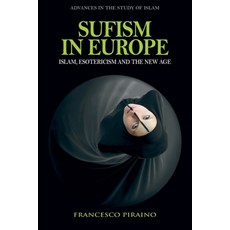 (英文圖書)Sufism in Europe: Islam Esotericism and the New Age 平裝版, Edinburgh University Press, English, Paperback