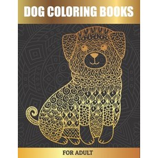 Dog Coloring Books For Adults: Dog Creative Haven Coloring Books for Adults Paperback, Independently Published, English, 9798581926178