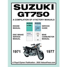 (英文圖書)SUZUKI GT750 WORKSHOP MANUAL 1971 to 1977 - A COMPILATION OF 4 ORIGINAL SUZUKI F... 平裝版, Veloce Enterprises, Inc., 英文