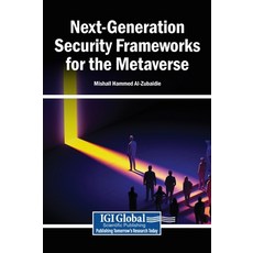 (英文圖書)Next-Generation Security Frameworks for the Metaverse 精裝版, Igi Global Scientific Publi..., 英文, 精裝