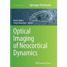 (영문도서) Optical Imaging of Neocortical Dynamics Paperback, Humana, English, 9781493959709
