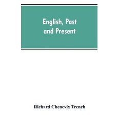 (영문도서)English past and present Paperback, Alpha Edition, English, 9789353607326