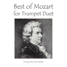 (영문도서) Best of Mozart for Trumpet Duet Paperback, Independently Published, English, 9798777020284