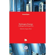 (영문도서) Hydrogen Energy: Challenges and Perspectives Hardcover, Intechopen, English, 9789535108122