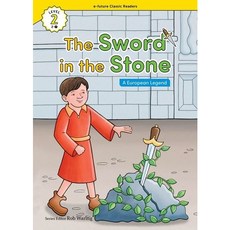 [이퓨쳐] The Sword in the Stone(European Legend) (with QR) (e-future Classic Readers) [따뜻한책방]