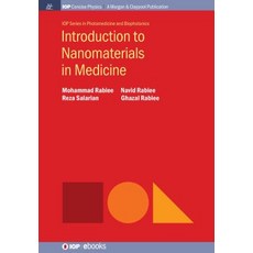 (영문도서) Introduction to Nanomaterials in Medicine Paperback, Iop Concise Physics, English, 9781643274133