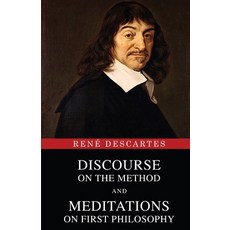 (영문도서) Discourse on the Method and Meditations on First Philosophy Paperback, Classy Publishing, English, 9789355224194
