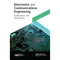 (영문도서) Electronics and Communications Engineering: Applications and Innovations Paperback, Apple Academic Press, English, 9781774633892
