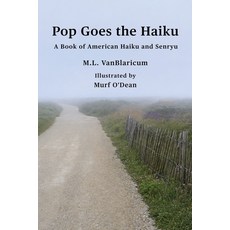 (英文圖書)Pop Goes the Haiku: A Book of American Haiku and Senryu 平裝版, Bruce Scivally, English