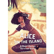 Alice on the Island: A Pearl Harbor Survival Story Hardcover, Stone Arch Books
