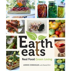 Earth Eats: Real Food Green Living Paperback, Indiana University Press