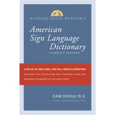 (영문도서) Random House Webster's American Sign Language Dictionary: Compact Edition Paperback, Random House Reference, English, 9780375722776