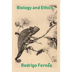 (영문도서) Biology and Ethics Paperback, Virtualbookworm.com Publishing, English, 9781949756098