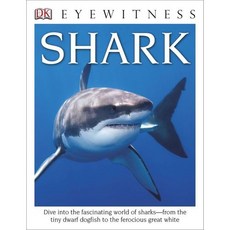 [원서] 페이퍼백 도서 아이위트니스 상어: 작은 난쟁이 개복치부터 paperback Book Eyewitness Shark: Dive into the Fascinating W