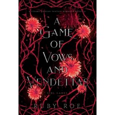 (영문도서)A Game of Vows and Vendettas: A Steamy Lesbian Fantasy Romance Hardcover, Atlas Black Publishing, English, 9781913236489