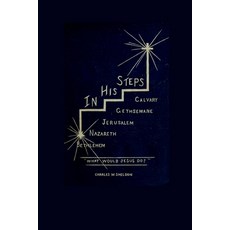 (英文圖書)In His Steps: "What Would Jesus Do?" 平裝版, Lulu Press, 英文