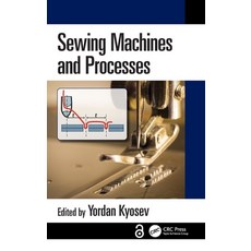 (英文圖書)Sewing Machines and Processes 精裝版, CRC Press, 英文