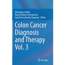 (영문도서) Colon Cancer Diagnosis and Therapy Vol. 3 Hardcover, Springer, English, 9783030727017