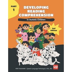 (영문도서)Developing Reading Comprehension in Autistic Children - PART 1: Practical exerci... Paperback, Independently Published, English, 9798199693493