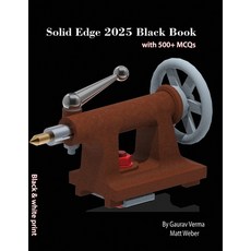 (영문도서) Solid Edge 2025 Black Book Paperback, Cadcamcae Works, English, 9781774591482