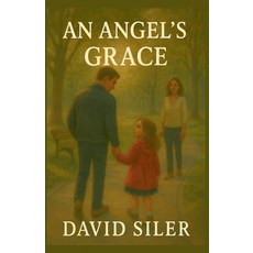 (英文圖書)An Angel's Grace 平裝版, David Siler, 英文