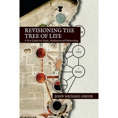 (英文圖書)Revisioning the Tree of Life: A New Cabala for Magic Meditation and Pathworking 平裝版, Aeon Books, English