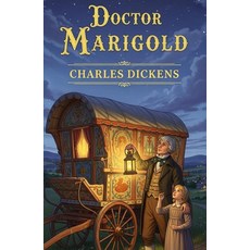 Doctor Marigold [hardcover]