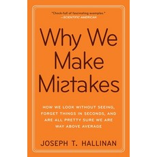 (영문도서) Why We Make Mistakes: How We Look Without Seeing Forget Things in Seconds and Are All Prett... Paperback, Crown Publishing Group (NY), English, 9780767928069