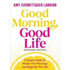 (영문도서)Good Morning Good Life Expanded Edition: 5 Simple Habits to Master Your Morning... Hardcover, Hay House LLC, English, 9798318602399