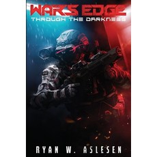 (영문도서) War's Edge: Through the Darkness Paperback, Independently Published, English, 9798878238885