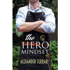 The Hero Mindset Paperback, Independently Published