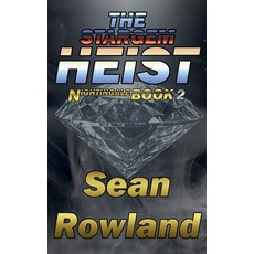 (영문도서)The Stargem Heist Paperback, Sean Rowland, English, 9798232312930