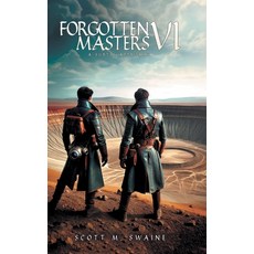 (영문도서) Forgotten Masters VI: A Subtle Approach Hardcover, Primix Publishing, English, 9798891942585