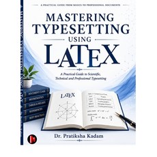 (英文圖書)Mastering Typesetting using Latex 精裝版, Notion Press, 英文, 精裝本