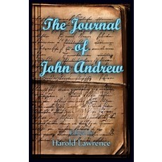 (영문도서) The Journal of John Andrew Paperback, Heritage Books, English, 9780788434891