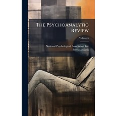 (영문도서)The Psychoanalytic Review Hardcover, Hutson Street Press, English, 9781023891752
