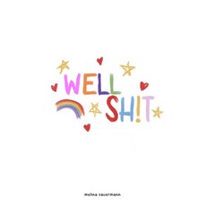 (영문도서) well sh!t: a poetry collection Paperback, Independently Published, English, 9798871551783