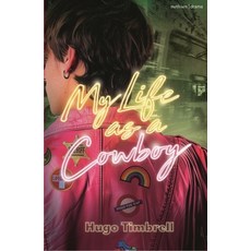 (영문도서) My Life as a Cowboy Paperback, Bloomsbury Publishing PLC, English, 9781350519206
