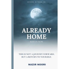 (英文圖書)Already Home: Rest in Now 平裝版, Independently Published, 英文