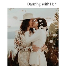 Dancing With Her: Volume Eight Paperback, Dancing with Her