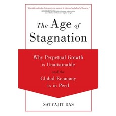 (英文圖書)The Age of Stagnation: Why Perpetual Growth Is Unattainable and the Global Econo... 精裝版, Prometheus Books, 英文