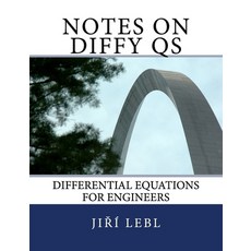 (영문도서)Notes on Diffy Qs: Differential Equations for Engineers Paperback, Independently Published, English, 9781706230236