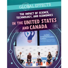 (영문도서) The Impact of Science Technology and Economics in the United States and Canada Library Binding, PowerKids Press, English, 9781725322264